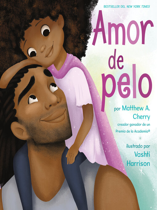 Title details for Amor de pelo by Matthew A. Cherry - Wait list